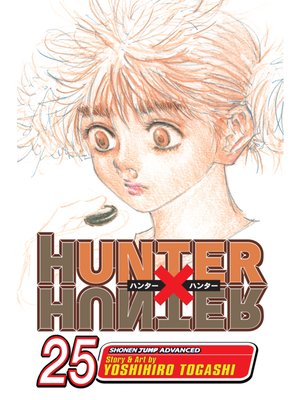 cover image of Hunter x Hunter, Volume 25